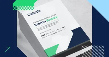 Polskie marki beauty walczą o widoczność w AI. Wnioski z najnowszego raportu agencji Delante