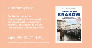 Premiera książki „Okupowany Kraków” – spotkanie autorskie